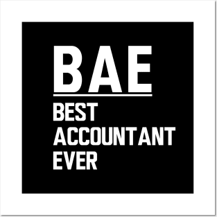 Accountant - BAE Best Accountant Ever Posters and Art